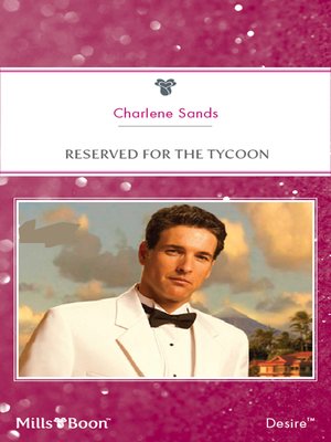 cover image of Reserved For the Tycoon